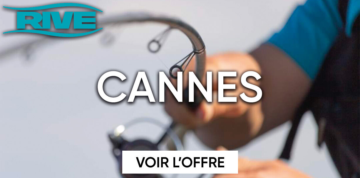 Cannes coup et feeder de la marque RIVE