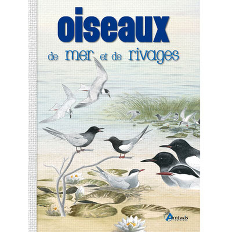 Livre artemis oiseaux de mer et de rivage - Livres | Pacific P&ecirc;che