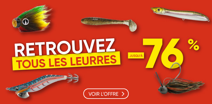 Retrouvez tous les leurres