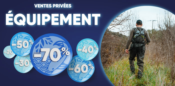 &eacute;quipement du p&ecirc;cheur ventes priv&eacute;es 