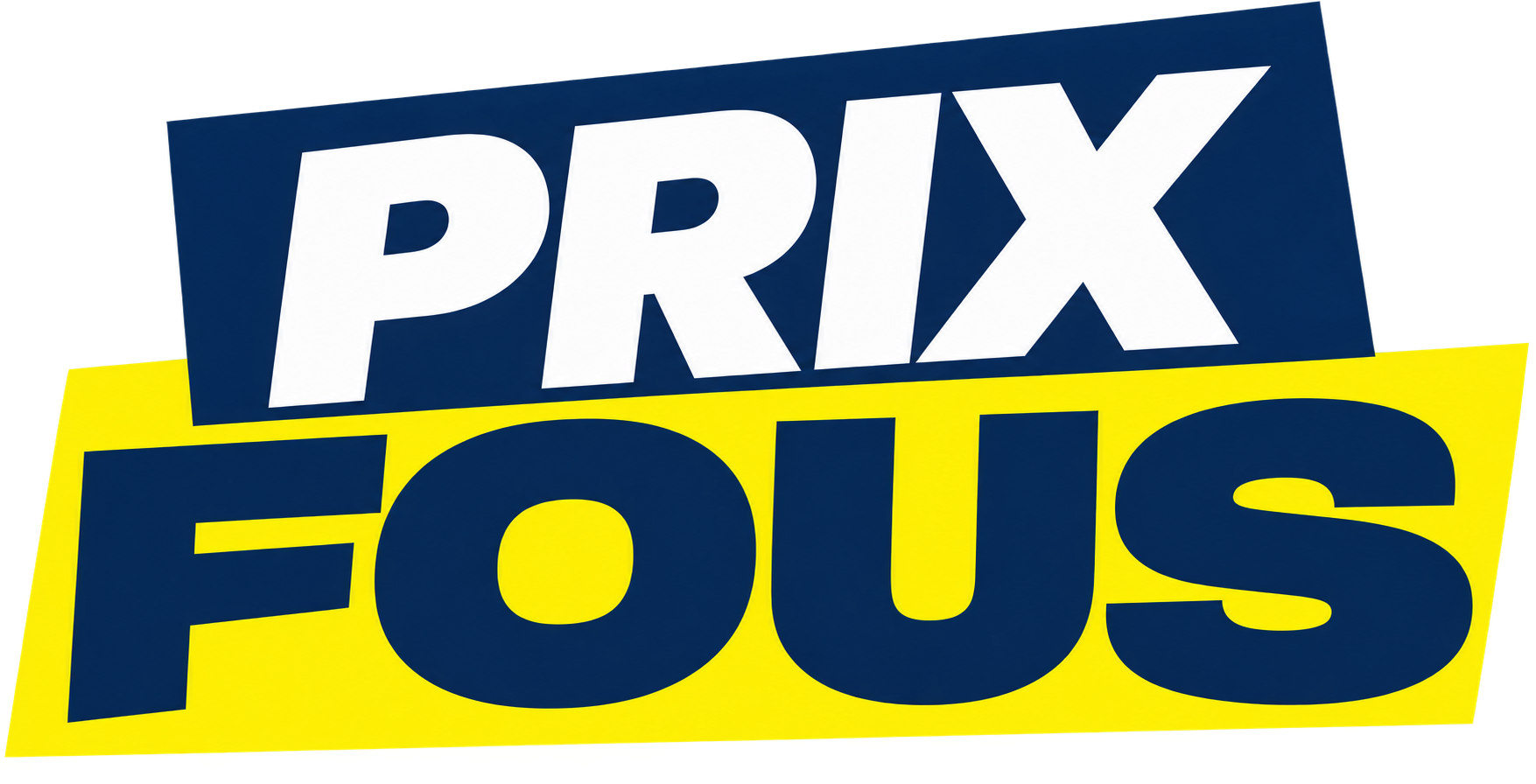 prix fous